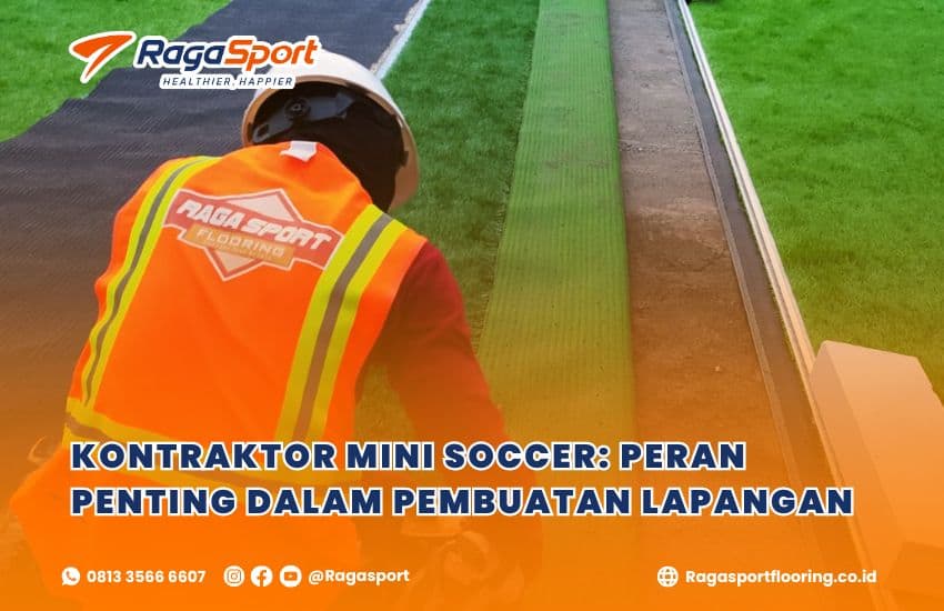 Kontraktor Mini Soccer