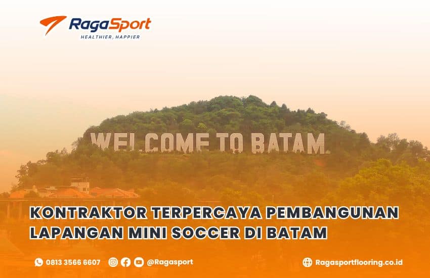 Kontraktor Terpercaya Pembangunan Lapangan Mini Soccer di Batam