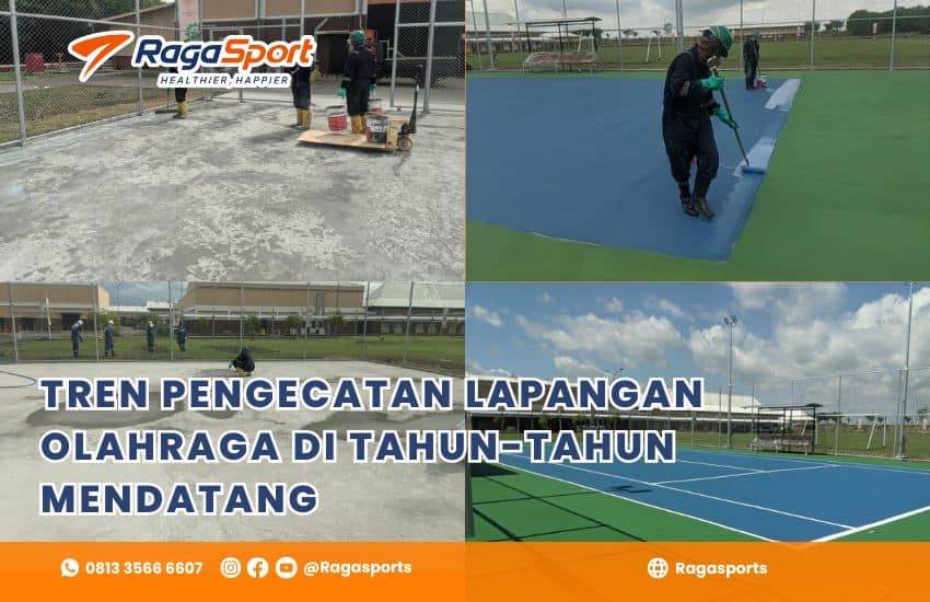 Tren Pengecatan Lapangan Olahraga di Tahun-Tahun Mendatang