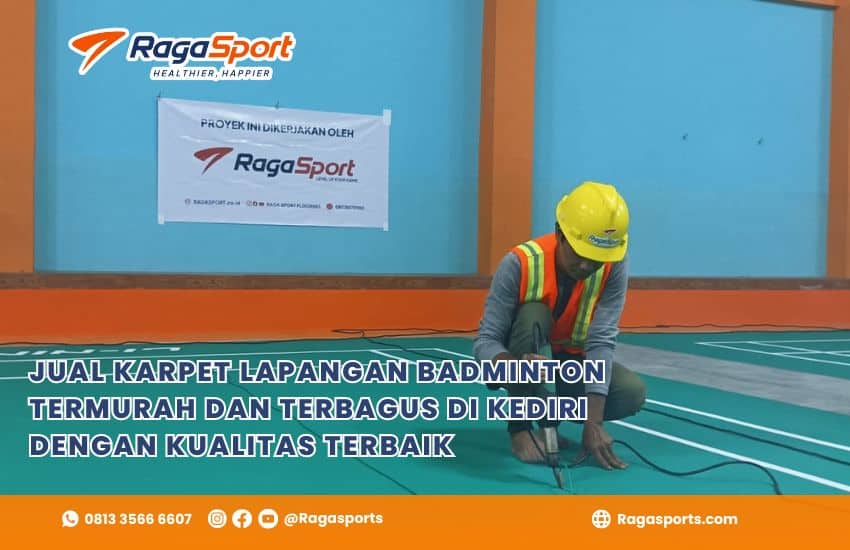 JUAL KARPET LAPANGAN BADMINTON TERMURAH DAN TERBAGUS DI KEDIRI DENGAN KUALITAS TERBAIK