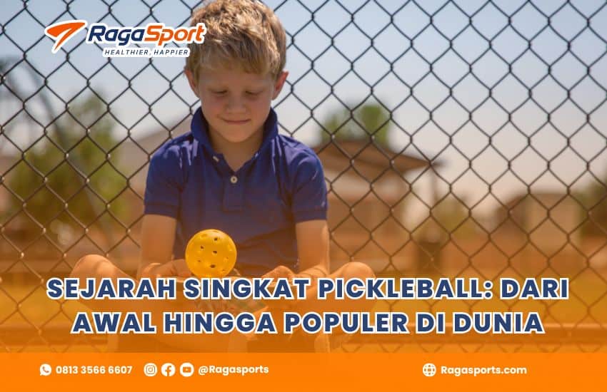 Sejarah Singkat Pickleball: Dari Awal hingga Populer di Dunia