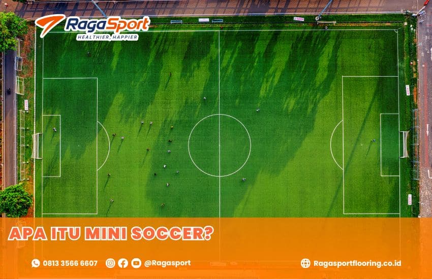 mini soccer yang ideal