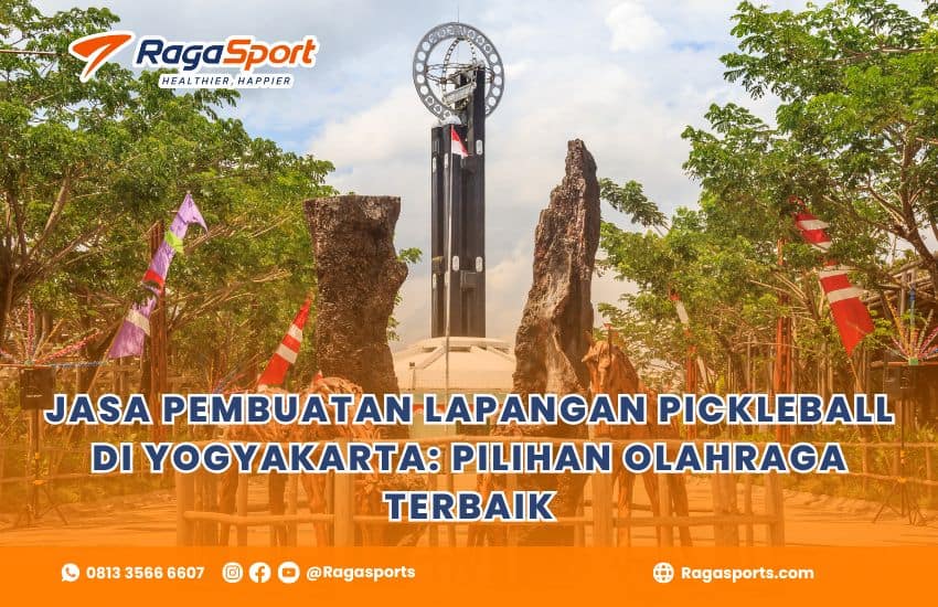 Jasa Pembuatan Lapangan Pickleball di Yogyakarta: Pilihan Olahraga Terbaik