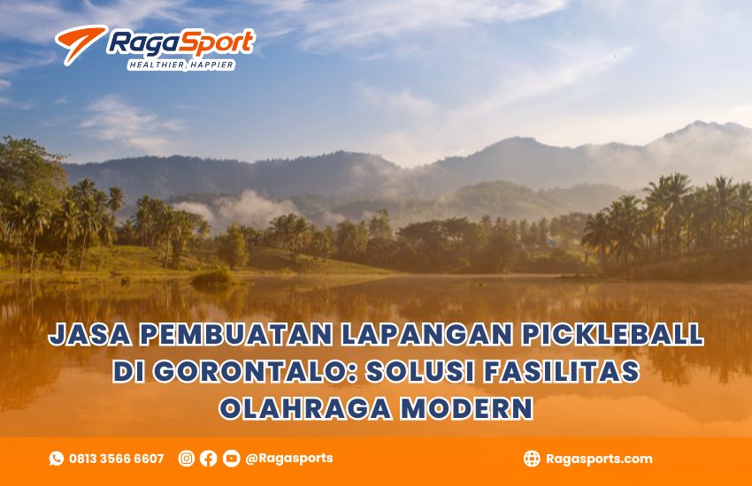 Jasa Pembuatan Lapangan Pickleball di Gorontalo: Solusi Fasilitas Olahraga Modern
