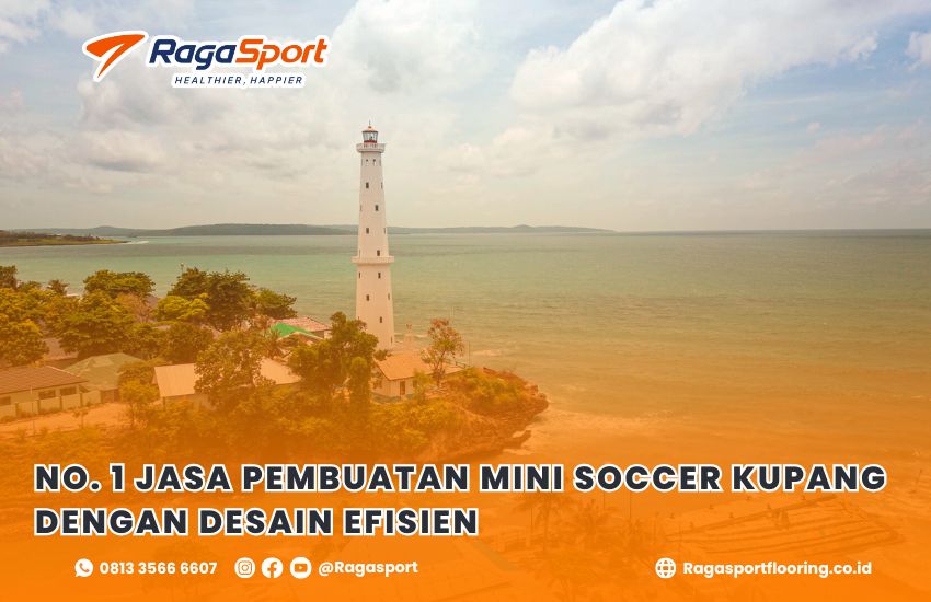 No. 1 Jasa Pembuatan Mini Soccer Kupang dengan Desain Efisien